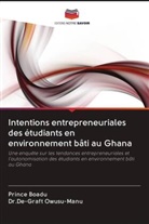 Prince Boadu, De-Graft Owusu-Manu, Dr.De-Graft Owusu-Manu - Intentions entrepreneuriales des étudiants en environnement bâti au Ghana