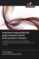 Prince Boadu, De-Graft Owusu-Manu, Dr.De-Graft Owusu-Manu - Intenzioni imprenditoriali degli studenti di Built-Environment in Ghana