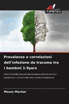 Moses Machar - Prevalenza e correlazioni dell'infezione da tracoma tra i bambini 1-9yers
