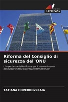 TATIANA HOVERDOVSKAIA - Riforma del Consiglio di sicurezza dell'ONU