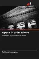 Tatiana Sapegina - Opera in animazione