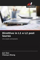 Jun Gao, Chenya Zhang - Direttive in L1 e L2 post laurea