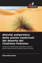 Khurshid Alam - Attività antipiretica delle piante medicinali del deserto del Cholistan Pakistan