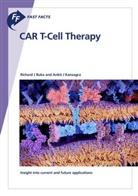 Richard Buka, Richard J Buka, Richard J. Buka, Ankit J Kansagra - Fast Facts: CAR T-Cell Therapy