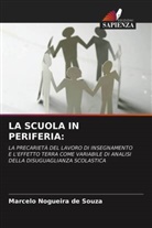 Marcelo Nogueira de Souza - LA SCUOLA IN PERIFERIA: