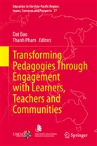 Da Bao, Dat Bao, Pham, Pham, Thanh Pham - Transforming Pedagogies Through Engagement with Learners, Teachers and Communities
