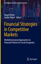 Hasa Dincer, Hasan Dincer, Hasa Dinçer, Hasan Dinçer, Yüksel, Yüksel... - Financial Strategies in Competitive Markets