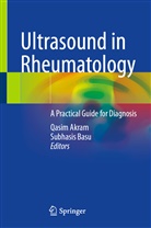 Qasi Akram, Qasim Akram, Basu, Basu, Subhasis Basu - Ultrasound in Rheumatology