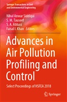 S A Abbasi et al, S. A. Abbasi, Faisal I. Khan, M Tauseef, S M Tauseef, Nihal Anwar Siddiqui... - Advances in Air Pollution Profiling and Control