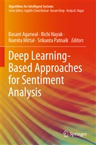 Basant Agarwal, Namita Mittal, Namita Mittal et al, Rich Nayak, Richi Nayak, Srikanta Patnaik - Deep Learning-Based Approaches for Sentiment Analysis
