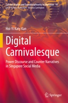Hoi-Yi Katy Kan - Digital Carnivalesque