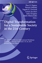 Yogesh K. Dwivedi, Letizia Jaccheri, Yogesh K Dwivedi et al, John Krogstie, Matti Mäntymäki, Patric Mikalef... - Digital Transformation for a Sustainable Society in the 21st Century
