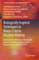 Sung-Bae Cho, Satchidananda Dehuri, Margarita N. Favorskaya, Kumar Mallick et al, Pradeep Kumar Mallick, Bhabani Shankar Prasad Mishra... - Biologically Inspired Techniques in Many-Criteria Decision Making