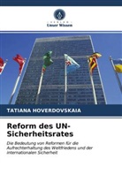 TATIANA HOVERDOVSKAIA - Reform des UN-Sicherheitsrates