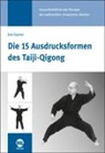 Jiao Guorui, Dr Gisel Hildenbrand, Gisela Hildenbrand, Gisela (Dr. Hildenbrand, LiZhenlian - Die 15 Ausdrucksformen des Taiji-Qigong