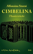 Alfonsina Storni, Hildegar E Keller, Hildegard E Keller, Hildegard E. Keller - Cimbelina