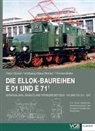 Thomas Borbe, Peter Glanert, Wolfgang-Dieter Richter - Die Ellok-Baureihen E 01 und E 71¹