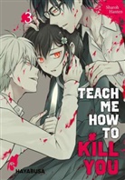 Sharoh Hanten - Teach me how to Kill you. Bd.3