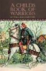 William Canton - A child's book of warriors