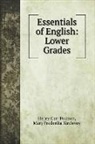 Mary Frederika Kirchwey, Henry Carr Pearson - Essentials of English