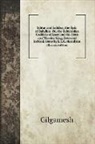 Gilgamesh - Ishtar and Izdubar, the Epic of Babylon