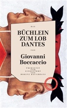 Giovanni Boccaccio - Büchlein zum Lob Dantes