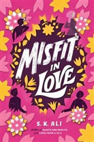 S. K. Ali - Misfit in Love