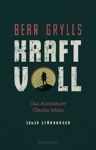Bear Grylls - Kraftvoll
