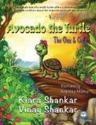 Kiara Shankar, Vinay Shankar - Avocado the Turtle