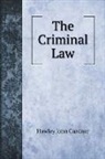 Hawley John Gardner - The Criminal Law