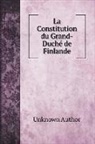 Unknown Author - La Constitution du Grand-Duché de Finlande