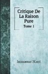 Immanuel Kant - Critique De La Raison Pure