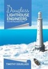Timothy Douglass - The Douglass Lighthouse Engineers