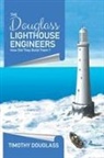 Timothy Douglass - The Douglass Lighthouse Engineers