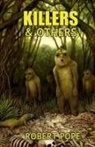 Robert Pope - Killers & Others