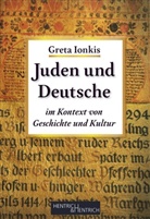 Greta Ionkis, Katharin Dittrich van Weringh, Katharina Dittrich van Weringh - Juden und Deutsche