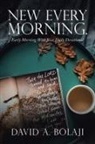 David A. Bolaji - New Every Morning