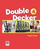 Nicole Taylor, Michael Watts - Double Decker 4 Pupil's Book