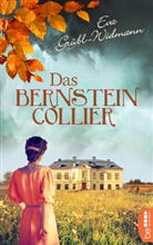 Eva Grübl-Widmann - Das Bernsteincollier