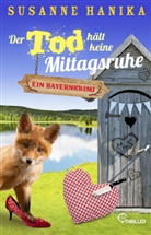 Susanne Hanika - Der Tod hält keine Mittagsruhe