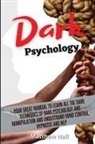 Matthew Hall - Dark Psychology
