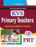 RPH Editorial Board - KVS Primary Teachers (PRT) Recruitment Exam Guide