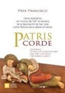 Papa Francisco, Papa Francisco - Jorge Mario Bergoglio - Patris corde