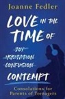 Joanne Fedler - Love In the Time of Contempt