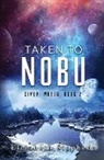 Elizabeth Stephens - Taken To Nobu