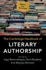 Ingo (Justus-Liebig-Universitat Giess Berensmeyer, Ingo Berensmeyer, Berensmeyer Ingo, Gert Buelens, Buelens Gert, Marysa Demoor... - Cambridge Handbook of Literary Authorship
