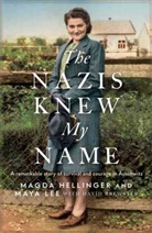 David Brewster, Magda Hellinger, Maya Lee - Nazis Knew My Name