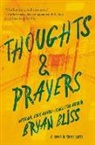 Bryan Bliss - Thoughts & Prayers