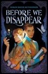 Shaun David Hutchinson, Hutchinson Shaun David - Before We Disappear