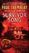 Paul Tremblay - Survivor Song